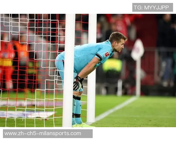 德甲黑马门将身高仅186米创613分钟零封新纪录仅失3球表现惊艳 德甲黑马门将身高仅186米创613分钟零封新纪录仅失3球表现惊艳